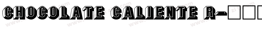 Chocolate Caliente R字体转换